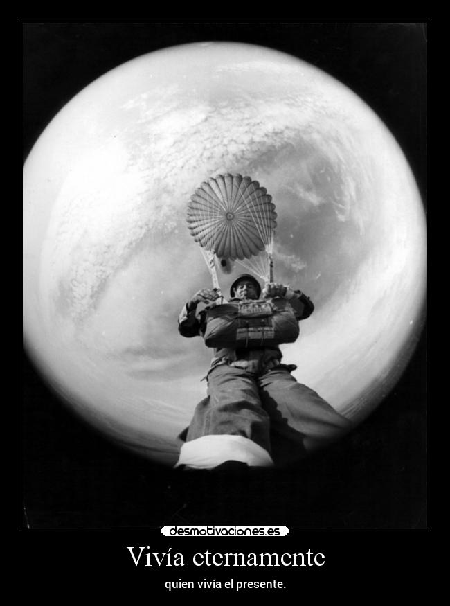 Vivía eternamente -