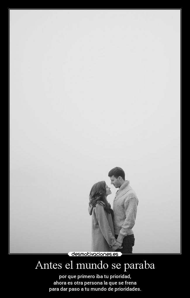 Antes el mundo se paraba - 