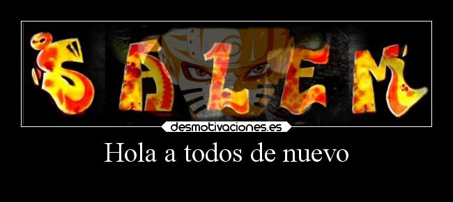 Hola a todos de nuevo - 