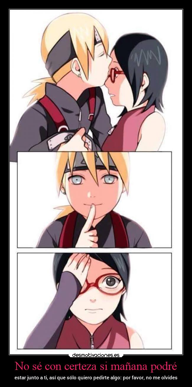 carteles naruto sentimientos pedir que nome olvide esa persona inojin sarada desmotivaciones