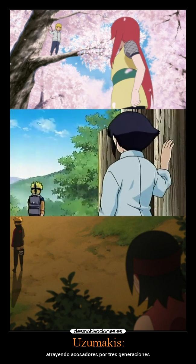 Uzumakis: - atrayendo acosadores por tres generaciones