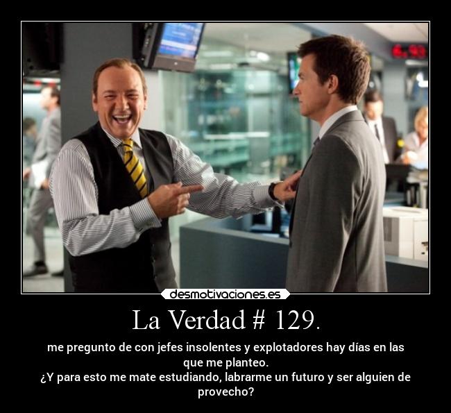 La Verdad # 129. - 