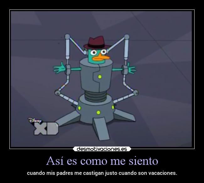 Así es como me siento -