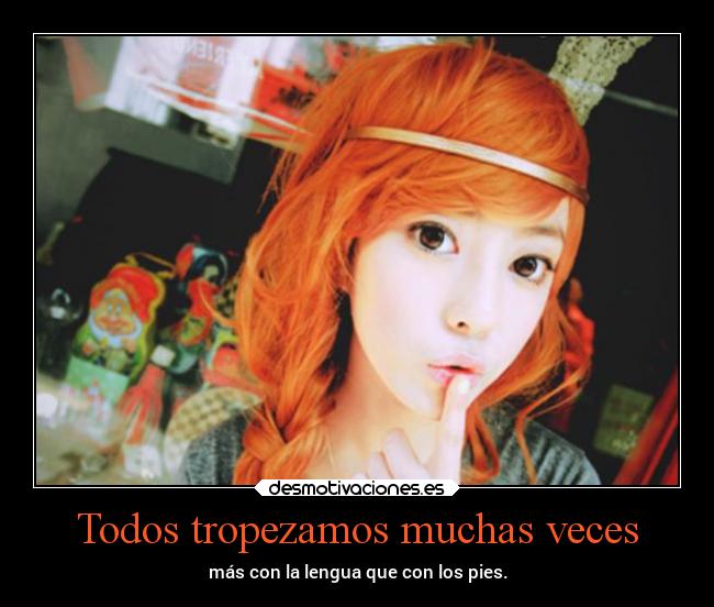 Todos tropezamos muchas veces - 