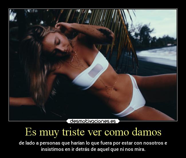 carteles pensamientos sentimientos desmotivaciones desamor amor desmotivaciones