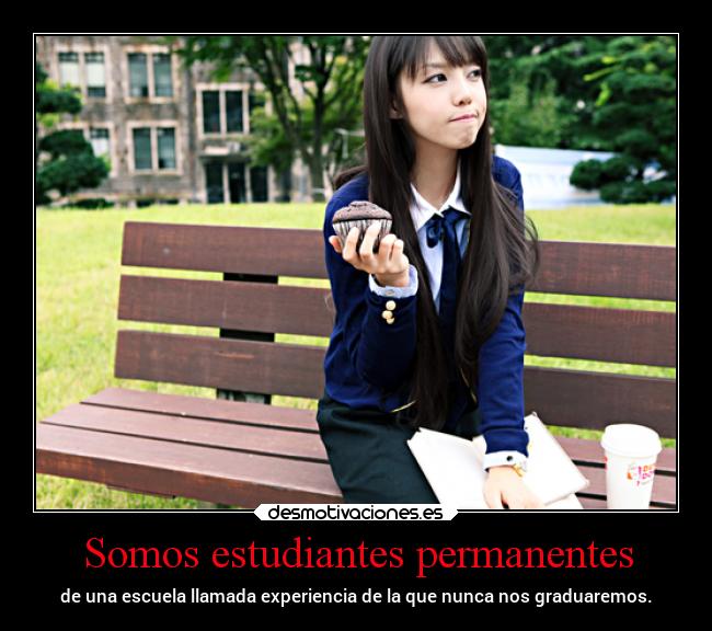 Somos estudiantes permanentes - 