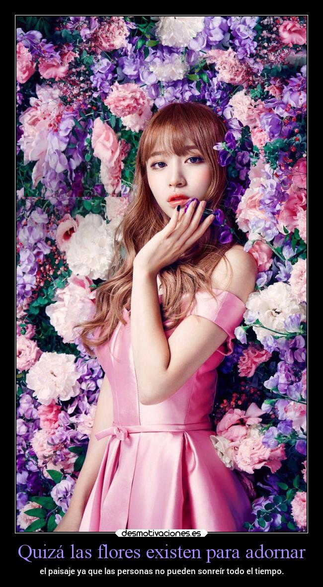 Quizá las flores existen para adornar -