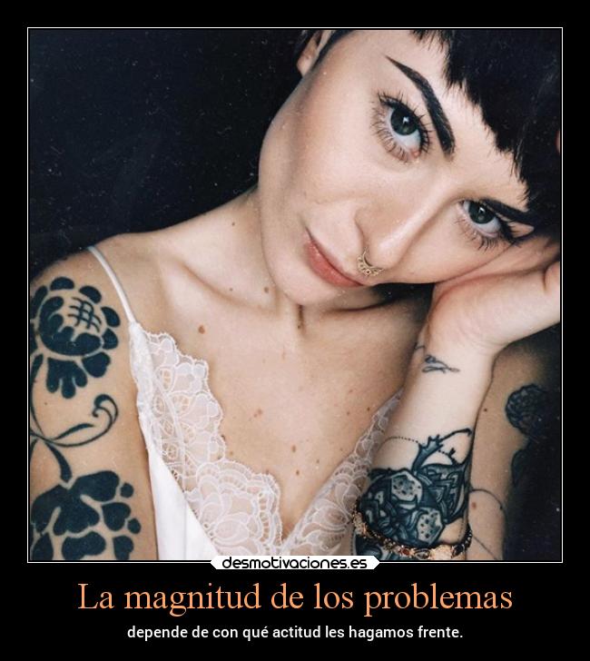 La magnitud de los problemas - 