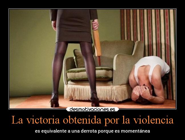 La victoria obtenida por la violencia - 