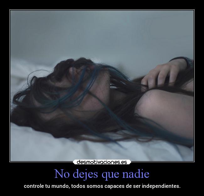 No dejes que nadie - 
