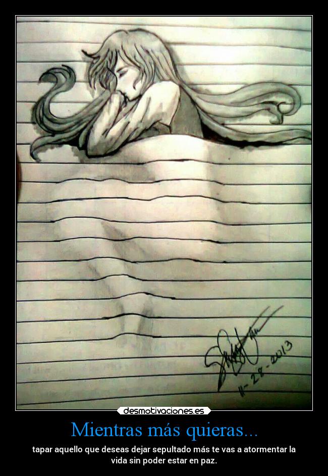 Mientras más quieras... -