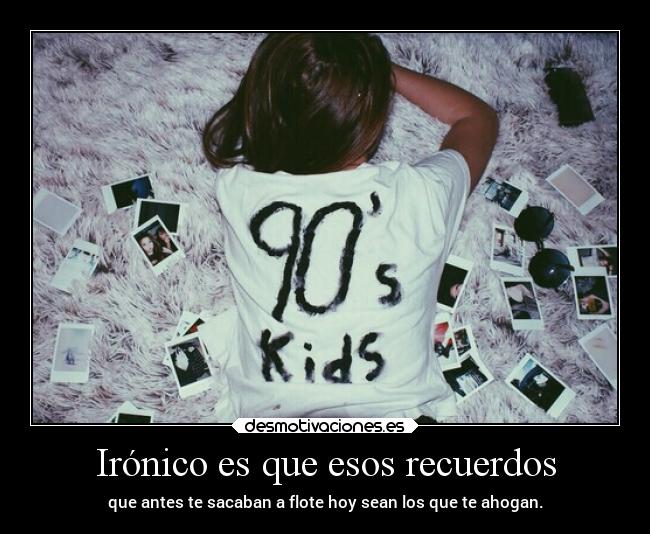 carteles recuerdos recuerdos desmotivaciones