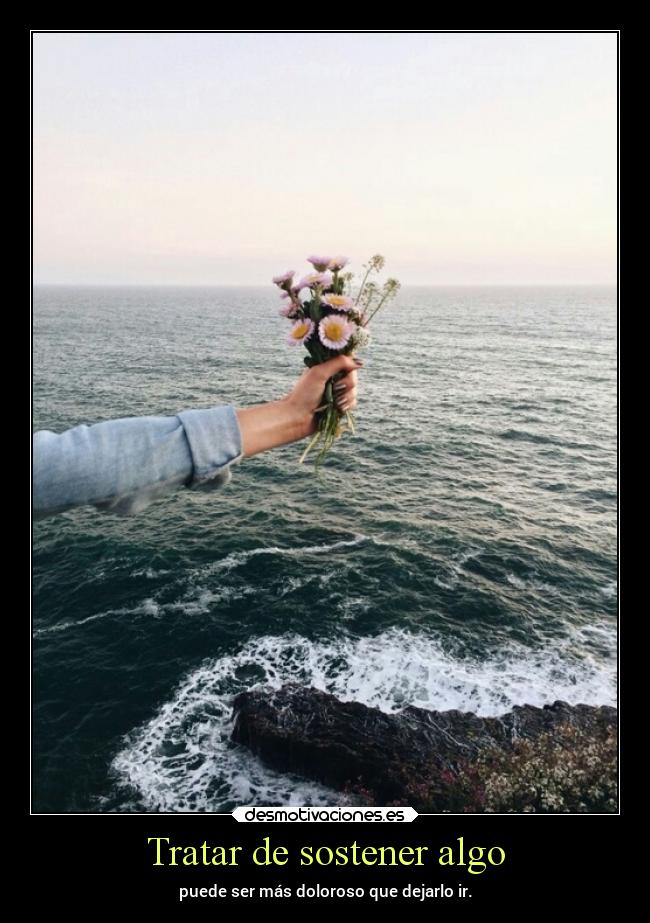 Tratar de sostener algo - 