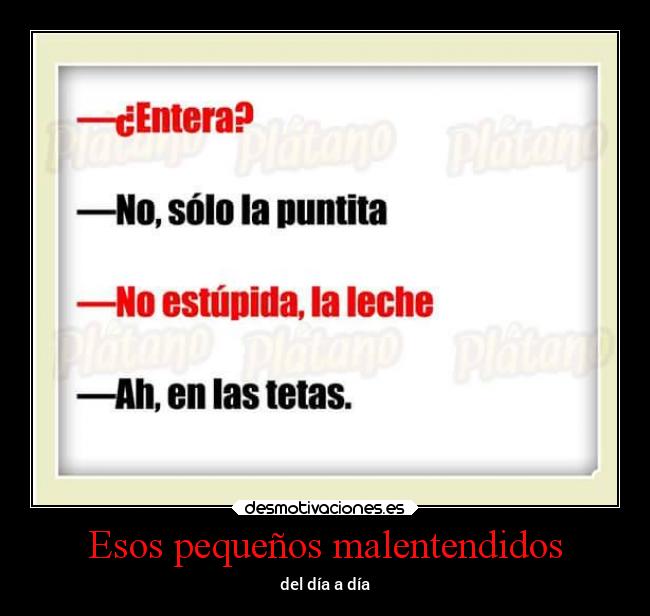 Esos pequeños malentendidos - del día a día