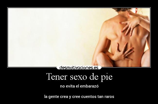 Tener sexo de pie - 