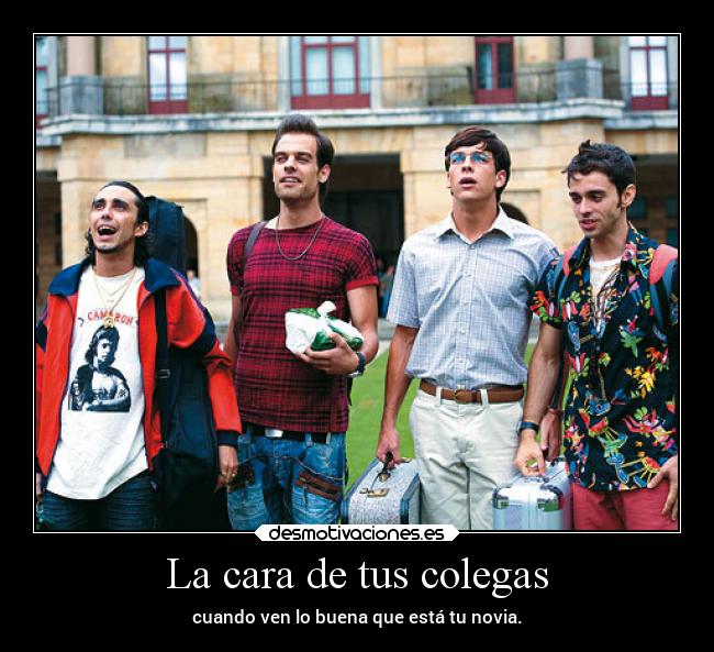 La cara de tus colegas - 