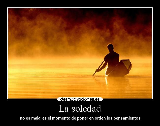 La soledad -