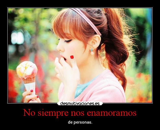 No siempre nos enamoramos -
