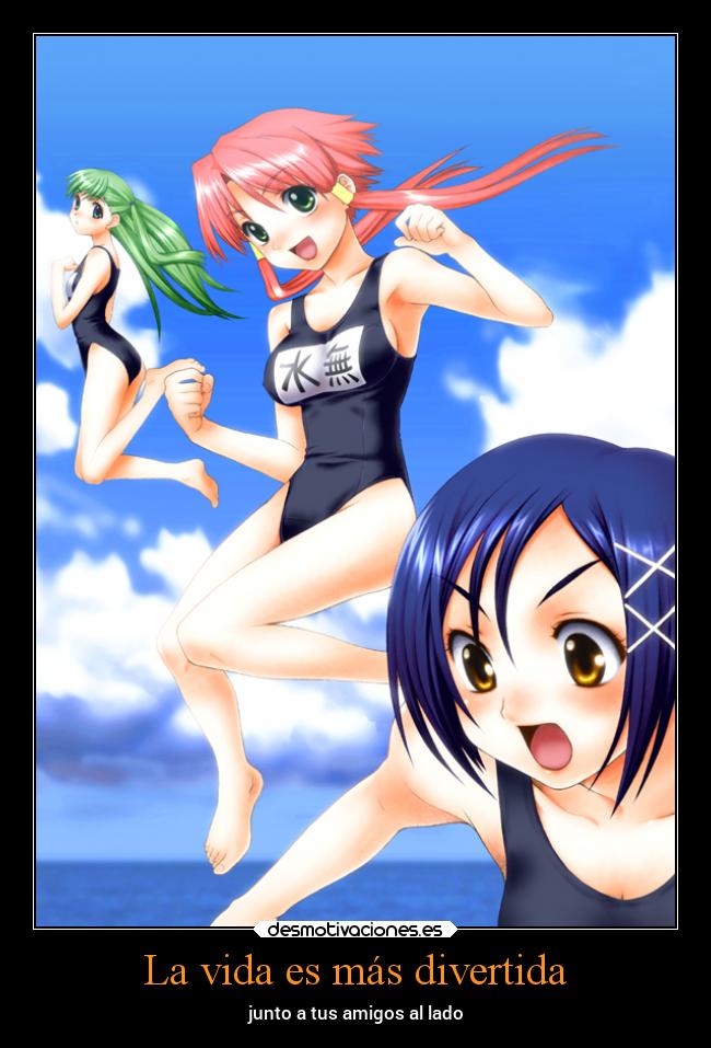 La vida es más divertida -