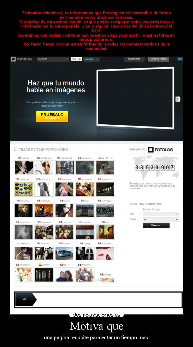 Motiva que - una pagina resucite para estar un tiempo más.