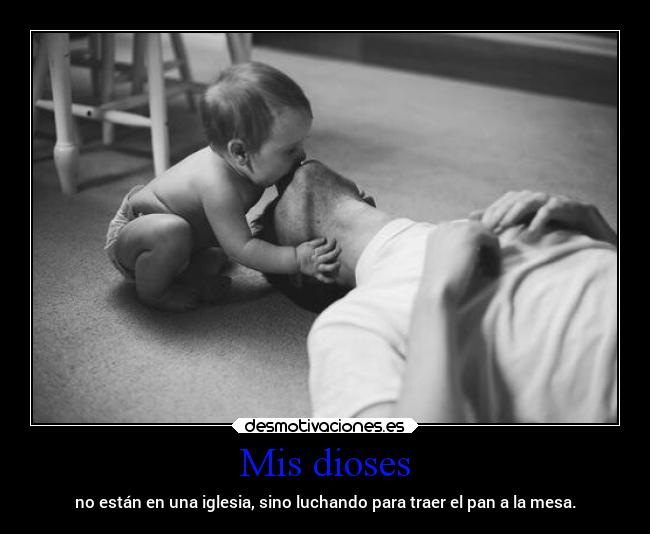 Mis dioses - 