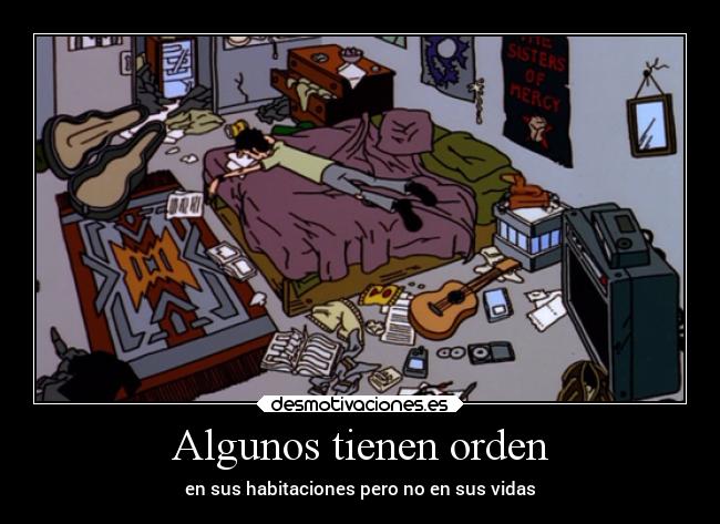 Algunos tienen orden - 