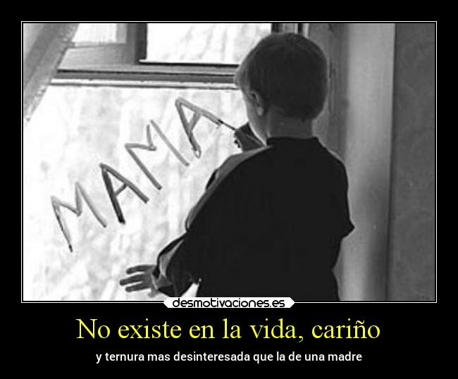 No existe en la vida, cariño - 