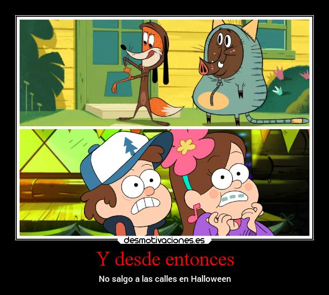 Y desde entonces - 