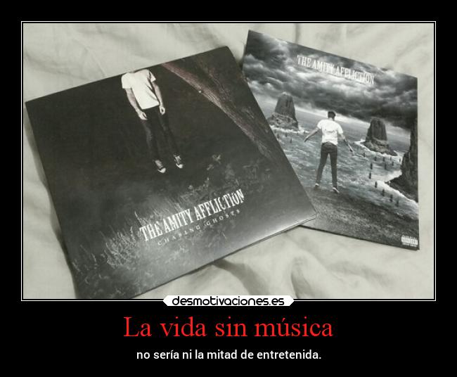 La vida sin música -