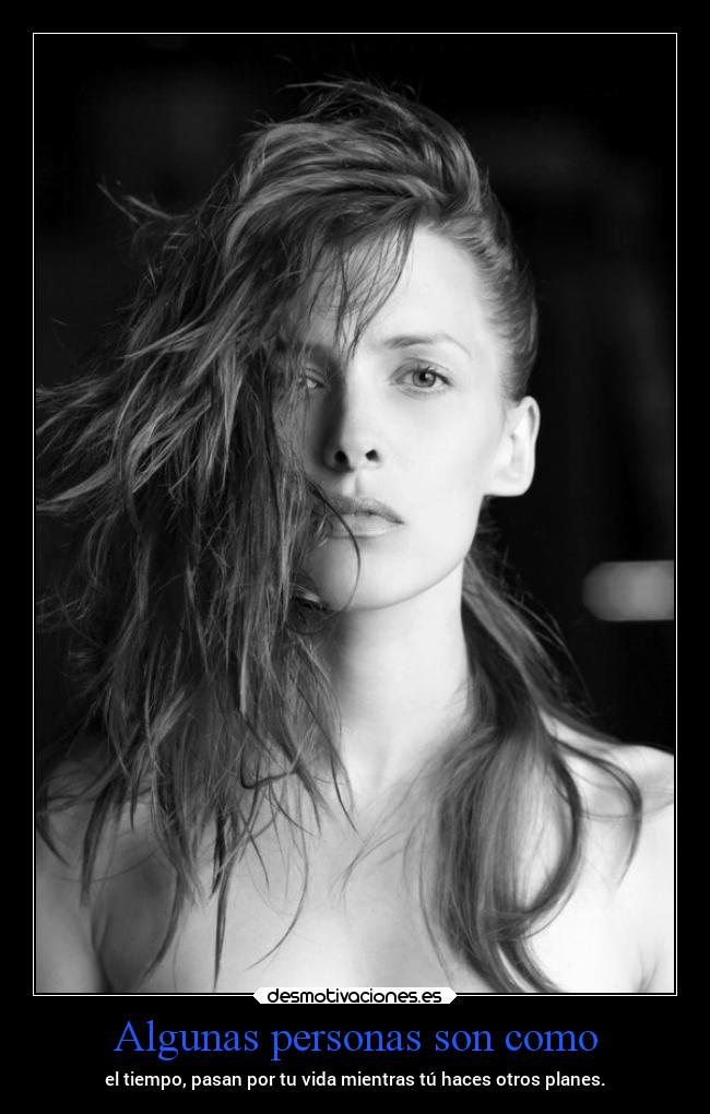 Algunas personas son como -