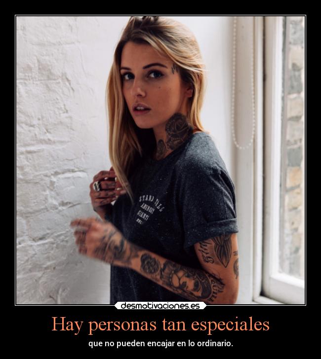 Hay personas tan especiales -