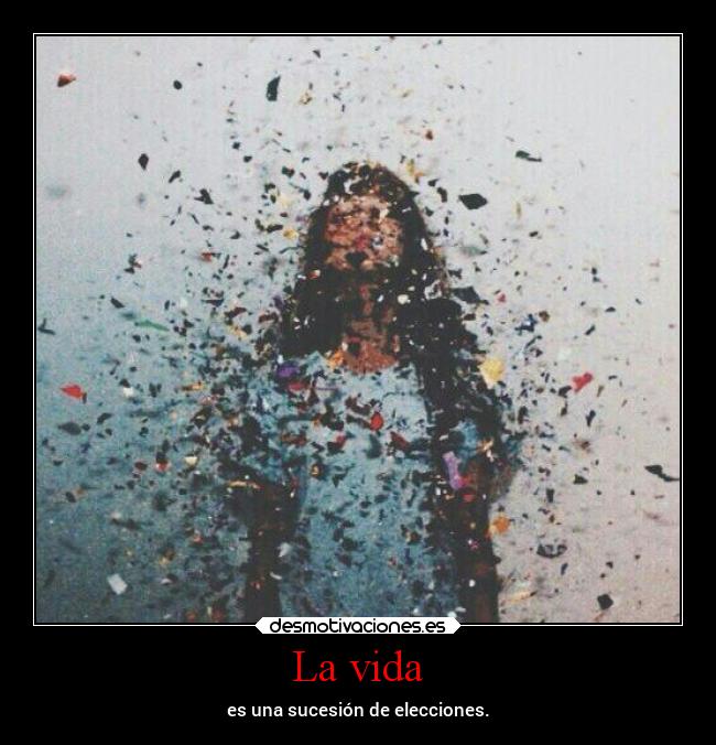 La vida -