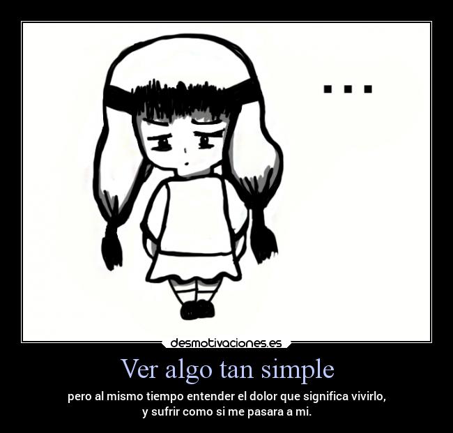 Ver algo tan simple - 