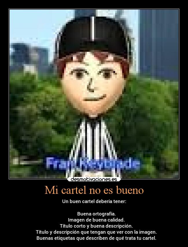 Mi cartel no es bueno -
