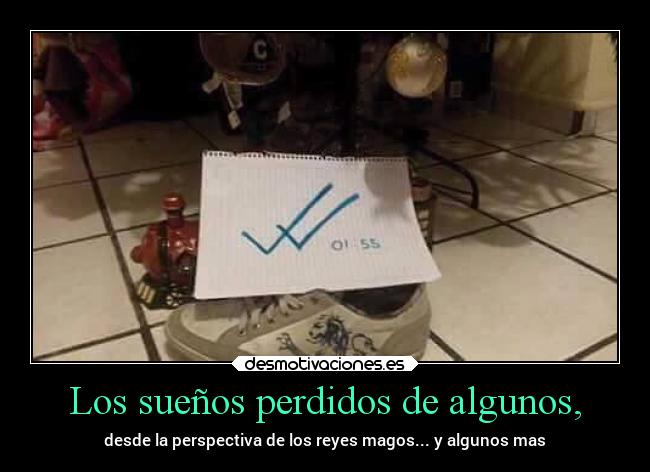 Los sueños perdidos de algunos, - desde la perspectiva de los reyes magos... y algunos mas