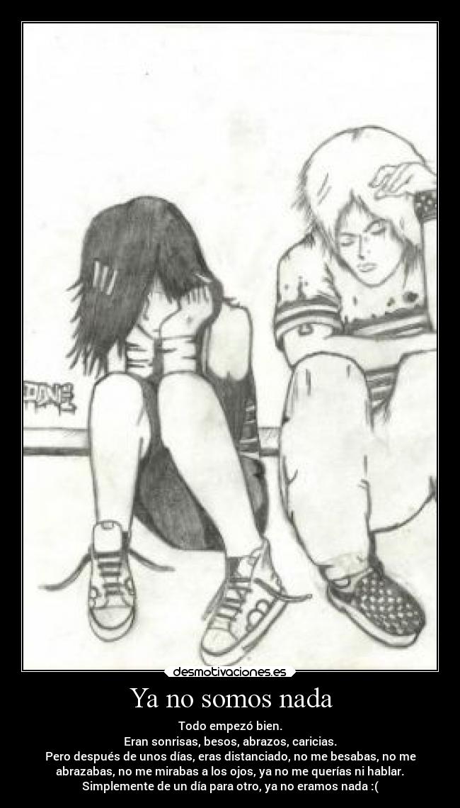 Ya no somos nada -