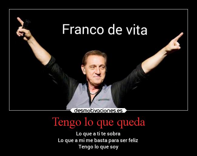 Tengo lo que queda - 