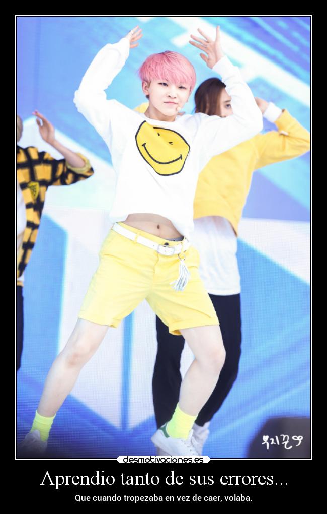Aprendio tanto de sus errores... - Que cuando tropezaba en vez de caer, volaba.