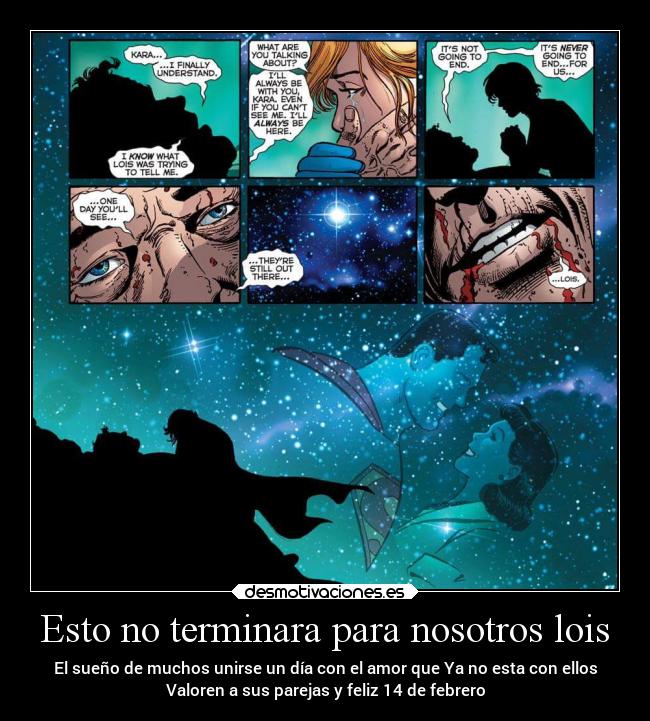 Esto no terminara para nosotros lois - El sueño de muchos unirse un día con el amor que Ya no esta con ellos
Valoren a sus parejas y feliz 14 de febrero