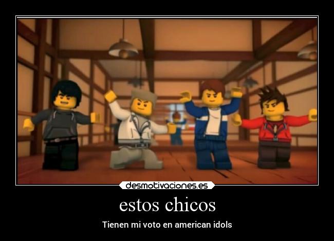 estos chicos - Tienen mi voto en american idols