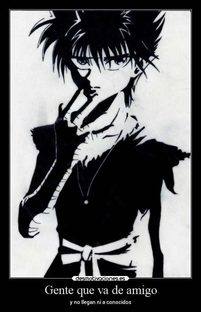 Gente que va de amigo -