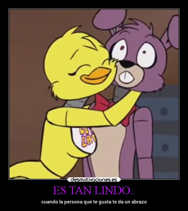 ES TAN LINDO.. -