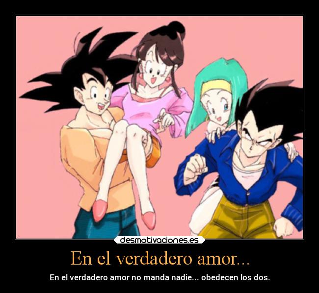 En el verdadero amor... -