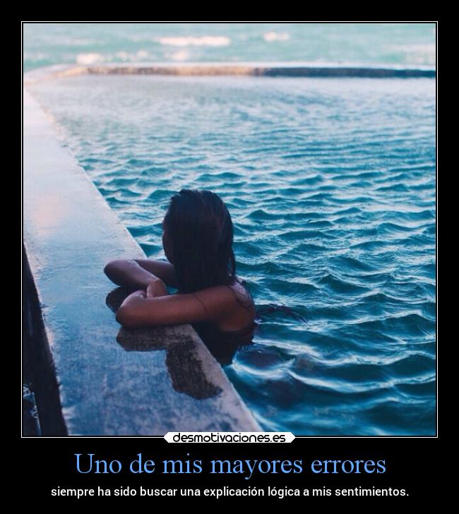 Uno de mis mayores errores -