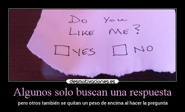 carteles amor romance declaracion doyoulikeme respuesta pregunta alivio desmotivaciones