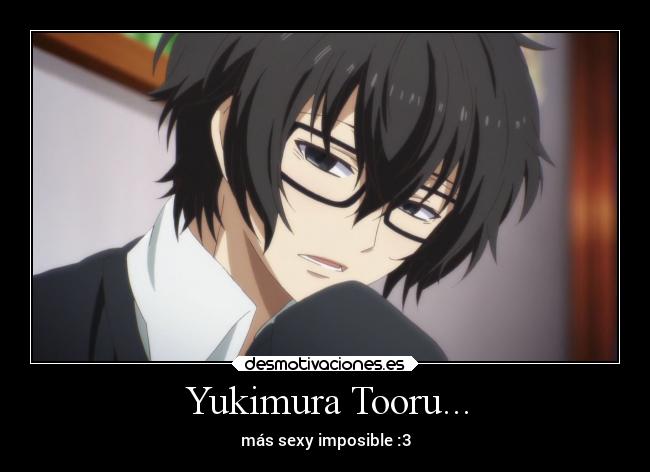 Yukimura Tooru... - más sexy imposible :3