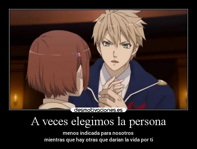 A veces elegimos la persona - 