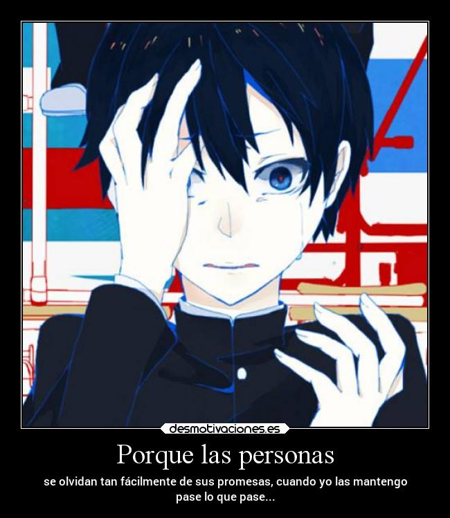 carteles anime desmotivaciones tristeza desmotivaciones