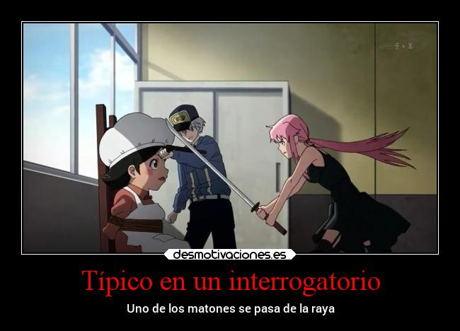 Típico en un interrogatorio -