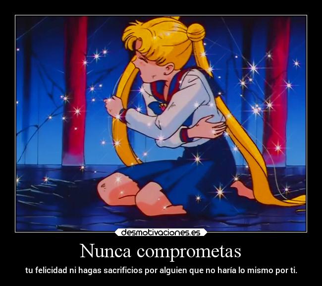 Nunca comprometas - 